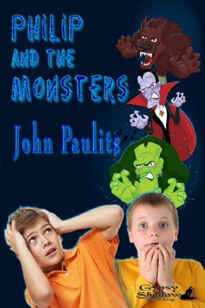 [Philip and Emery 04] • Philip and the Monsters